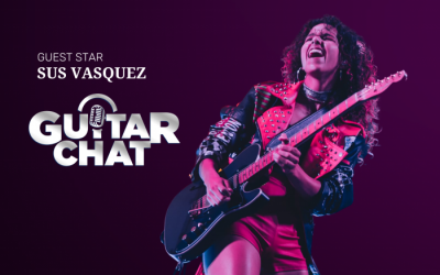 Guitar Chat #56: Sus Vasquez