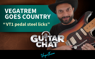 Guitar Chat #76: Uso del VT1 para frases de pedal steel guitar